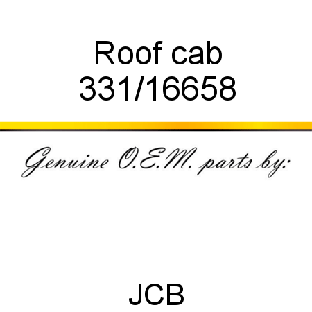 Roof, cab 331/16658