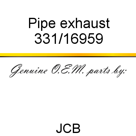 Pipe, exhaust 331/16959