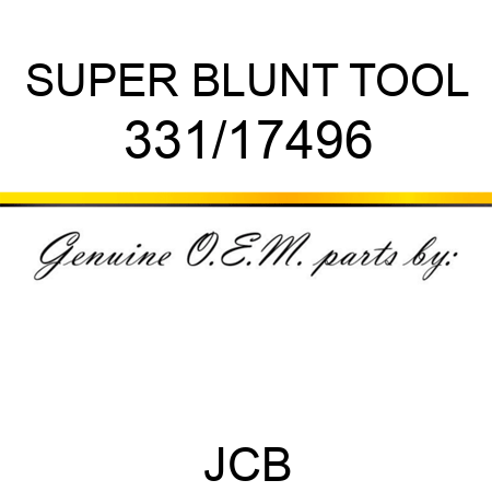 SUPER BLUNT TOOL 331/17496