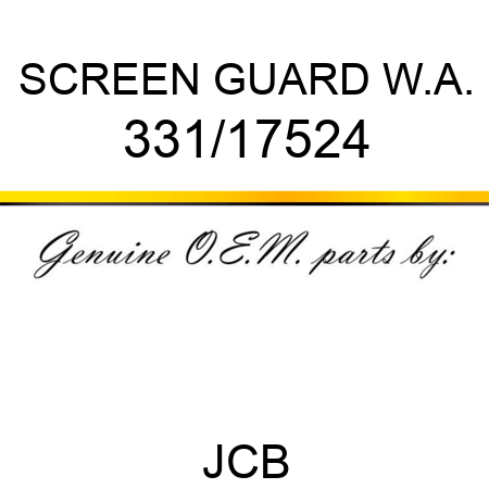 SCREEN GUARD W.A. 331/17524