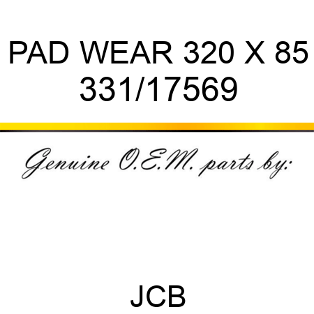 PAD WEAR 320 X 85 331/17569