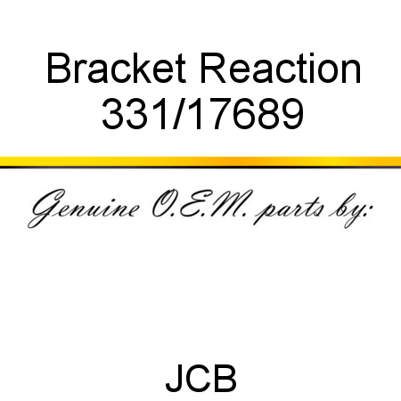 Bracket, Reaction 331/17689