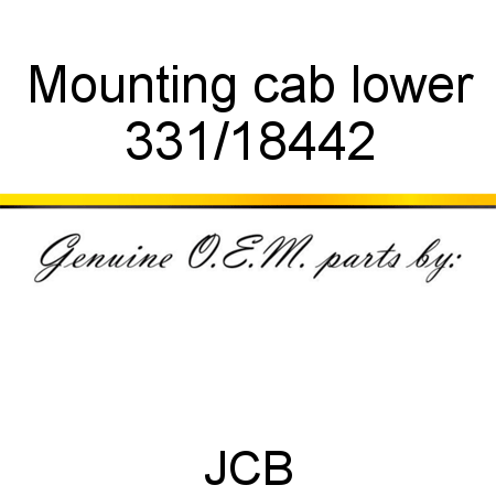 Mounting, cab, lower 331/18442