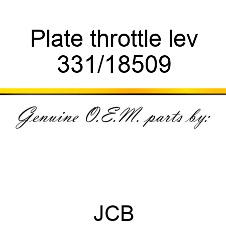 Plate throttle lev 331/18509