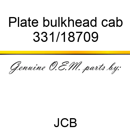 Plate bulkhead cab 331/18709