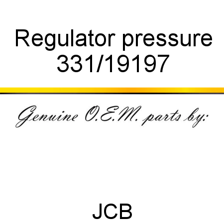 Regulator, pressure 331/19197
