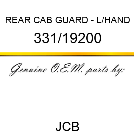 REAR CAB GUARD - L/HAND 331/19200