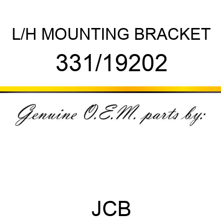 L/H MOUNTING BRACKET 331/19202