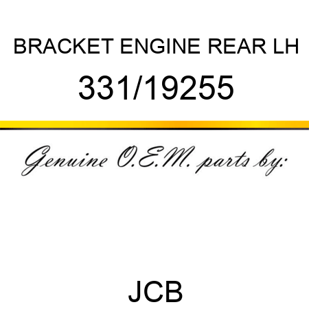 BRACKET ENGINE REAR LH 331/19255