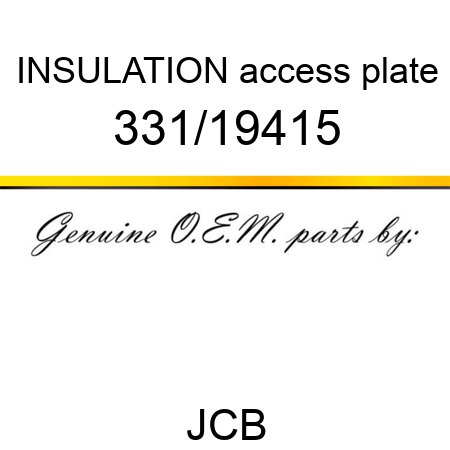 INSULATION access plate 331/19415