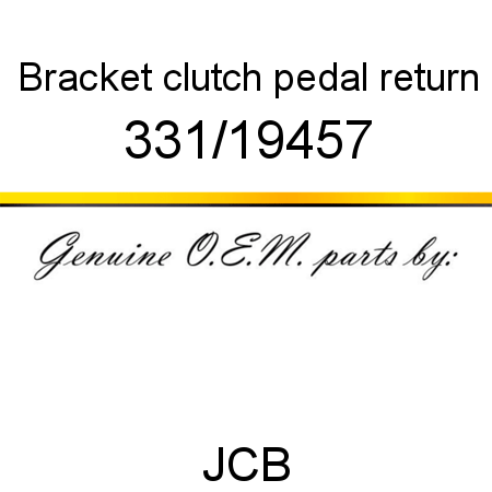 Bracket, clutch pedal return 331/19457