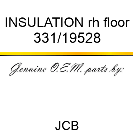 INSULATION rh floor 331/19528