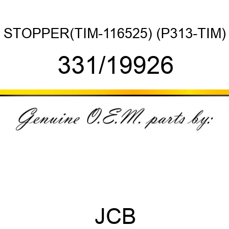 STOPPER(TIM-116525) (P313-TIM) 331/19926