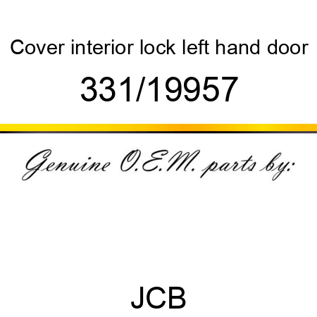 Cover, interior lock, left hand door 331/19957