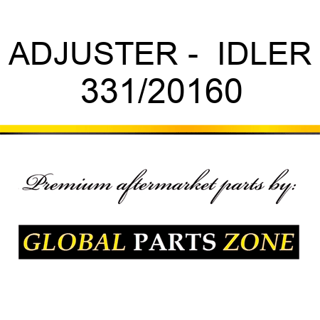 ADJUSTER -  IDLER 331/20160