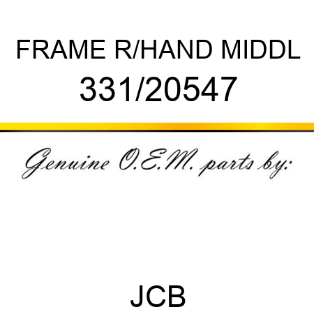 FRAME R/HAND MIDDL 331/20547