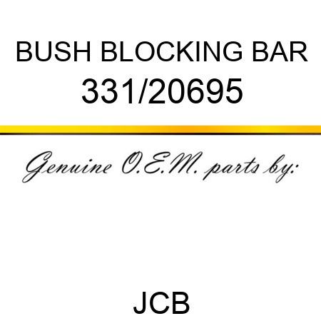 BUSH BLOCKING BAR 331/20695