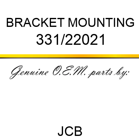 BRACKET, MOUNTING 331/22021