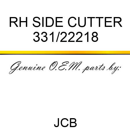 RH SIDE CUTTER 331/22218