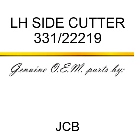 LH SIDE CUTTER 331/22219