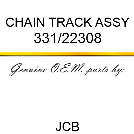 CHAIN TRACK ASSY 331/22308