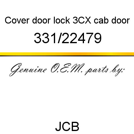 Cover, door lock, 3CX cab door 331/22479