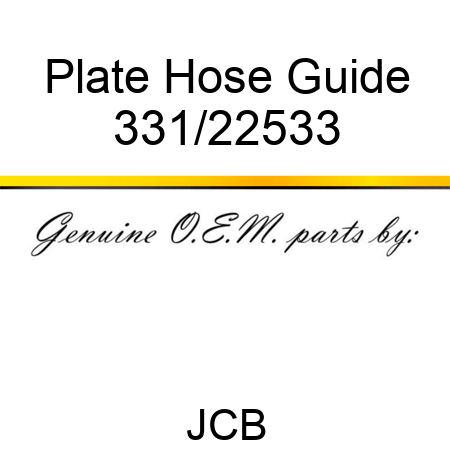 Plate Hose Guide 331/22533