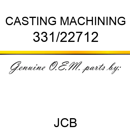 CASTING MACHINING 331/22712