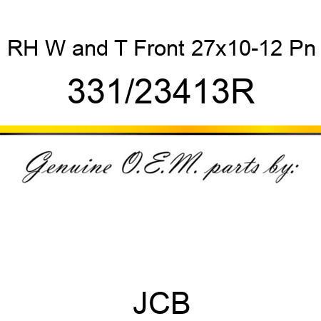 RH W&T Front, 27x10-12 Pn 331/23413R