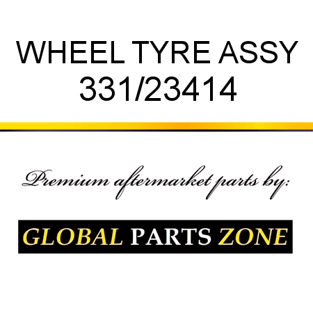 WHEEL TYRE ASSY 331/23414