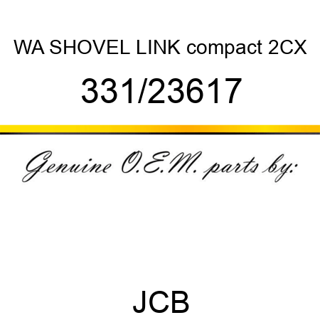 WA SHOVEL LINK compact 2CX 331/23617