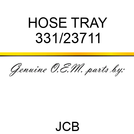 HOSE TRAY 331/23711