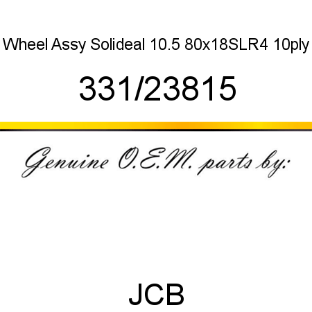 Wheel, Assy, Solideal, 10.5 80x18SLR4 10ply 331/23815