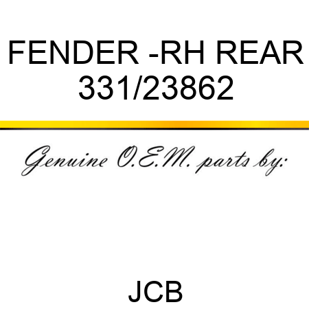 FENDER -RH REAR 331/23862