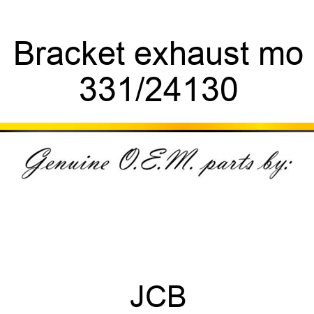Bracket exhaust mo 331/24130