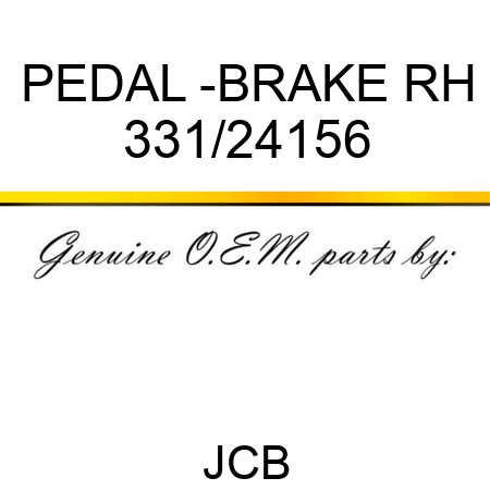 PEDAL -BRAKE RH 331/24156