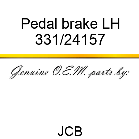 Pedal brake LH 331/24157