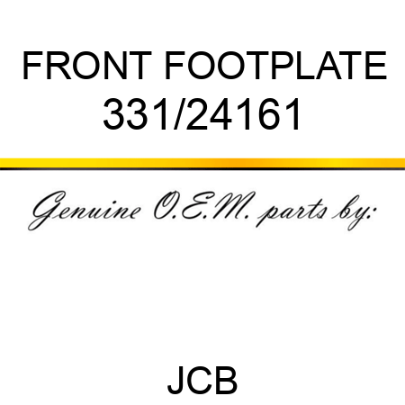 FRONT FOOTPLATE 331/24161