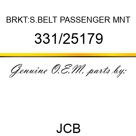 BRKT:S.BELT PASSENGER MNT 331/25179