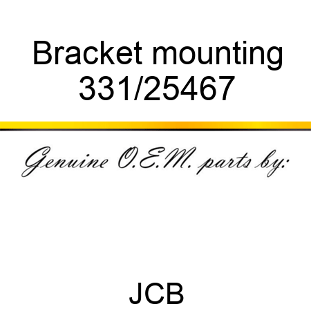 Bracket mounting 331/25467