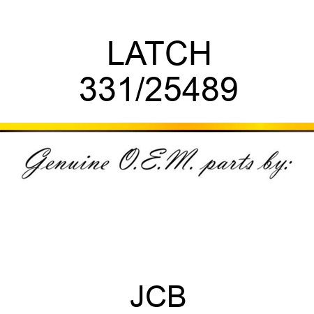 LATCH 331/25489