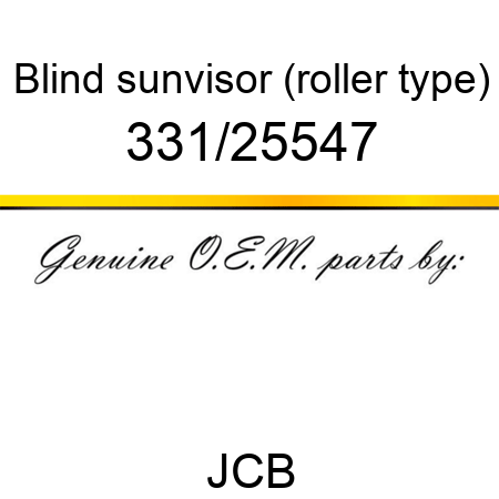 Blind, sunvisor, (roller type) 331/25547
