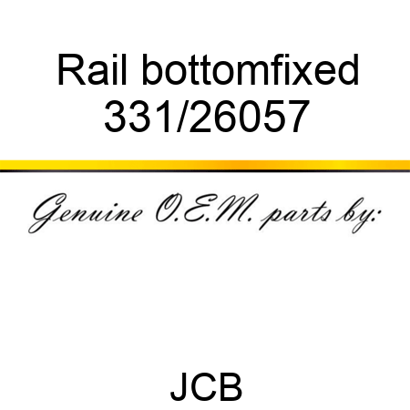 Rail bottom,fixed 331/26057