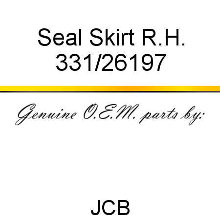 Seal, Skirt R.H. 331/26197