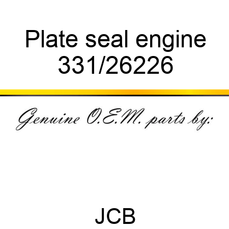 Plate seal engine 331/26226