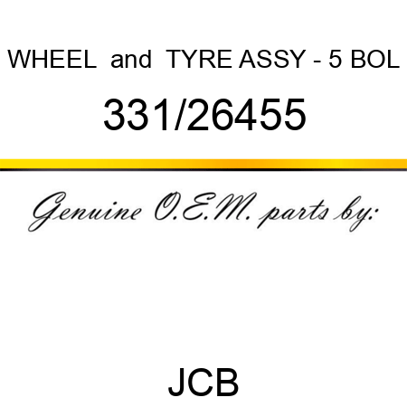 WHEEL & TYRE ASSY - 5 BOL 331/26455