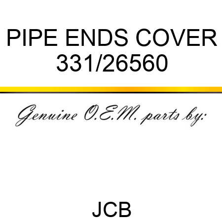 PIPE ENDS COVER 331/26560