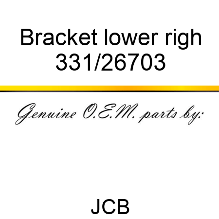 Bracket lower righ 331/26703