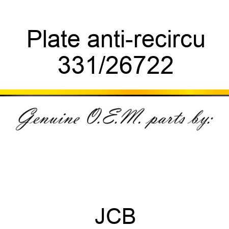 Plate anti-recircu 331/26722