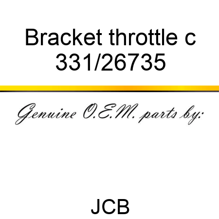 Bracket throttle c 331/26735